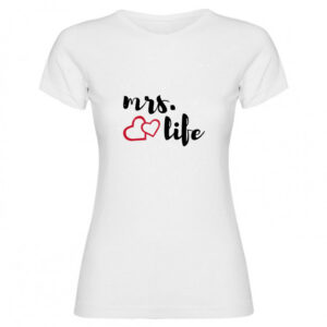 T-shirt Mrs. life