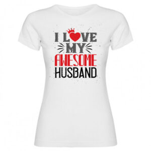 T-shirt i love my awesome husband