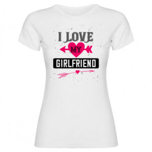 T-shirt i love my girlfriend