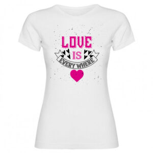 T-shirt love is every where