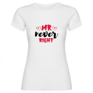 T-shirt mr never righ
